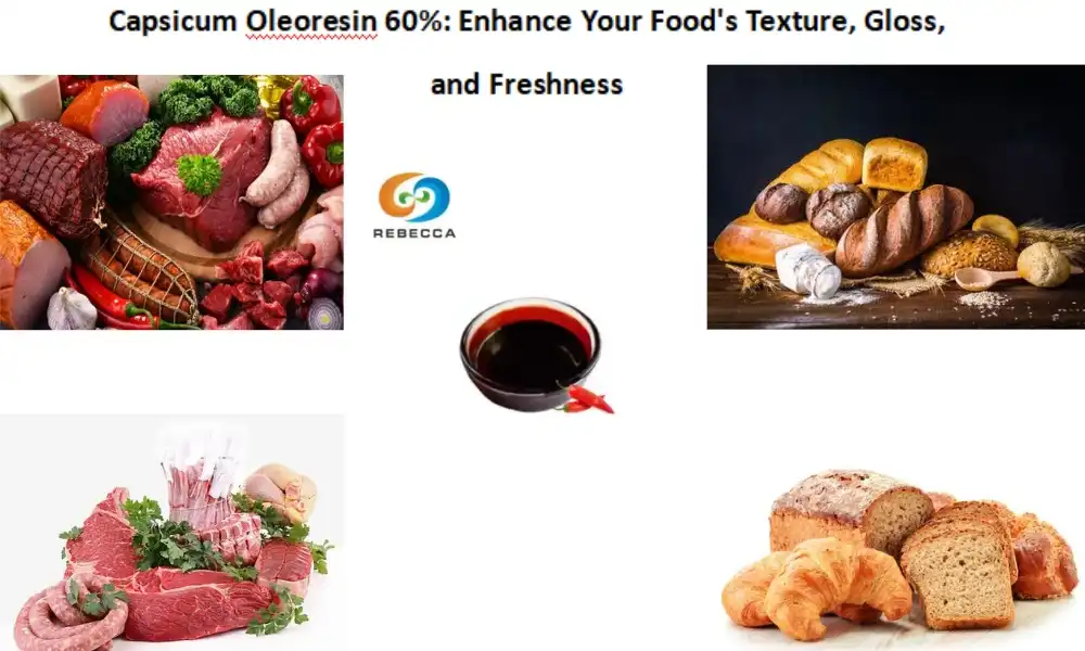 Capsicum Oleoresin 60%: палепшыце тэкстуру, бляск і свежасць ежы